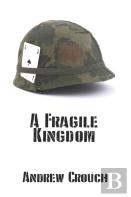 A Fragile Kingdom