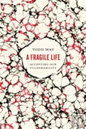 A Fragile Life