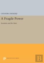 A Fragile Power