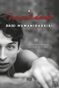 Bertrand.pt - A Fragilidade da(s) Humanidade(s)