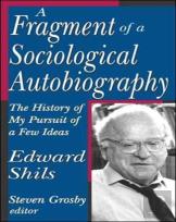 A Fragment Of A Sociological Autobiography