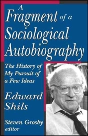 A Fragment Of A Sociological Autobiography