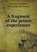 A Fragment Of The Prison Experiences