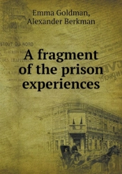 A Fragment Of The Prison Experiences