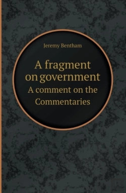 Bertrand.pt - A Fragment On Government A Comment On The Commentaries