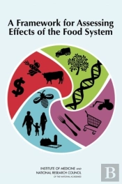 A Framework For Assessing Effects Of The Food System