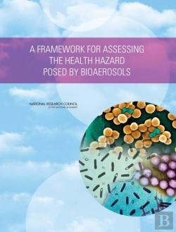 Bertrand.pt - A Framework For Assessing The Health Hazard Posed By Bioaerosols