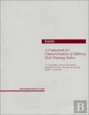 A Framework For Characterization Of Military Unit Training Status
