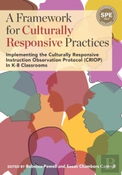 A Framework For Culturally Responsive Practices