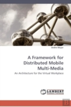 Bertrand.pt - A Framework For Distributed Mobile Multi-Media