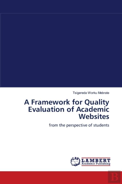 A Framework For Quality Evaluation Of Academic Websites, de Tsigereda ...