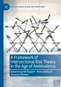 Bertrand.pt - A Framework Of Intersectional Risk Theory In The Age Of Ambivalence