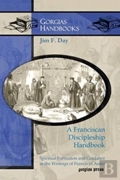 A Franciscan Discipleship Handbook