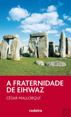 Bertrand.pt - A Fraternidade De Eihwaz