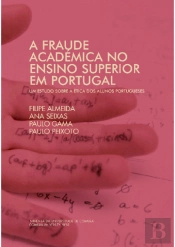 A Fraude Académica no Ensino Superior em Portugal