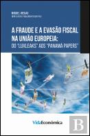 A Fraude e a Evasão Fiscal na União Europeia