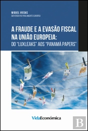 A Fraude e a Evasão Fiscal na União Europeia