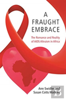 A Fraught Embrace