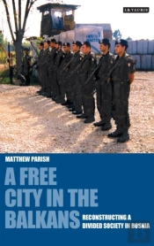 A Free City In The Balkans