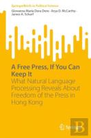 A Free Press, If You Can Keep It