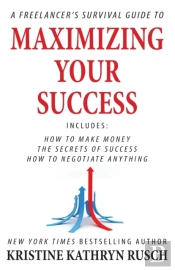 A Freelancer'S Survival Guide To Maximizing Your Success