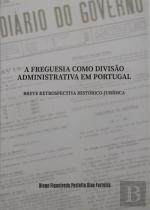 A Freguesia Como Divisão Administrativa em Portugal