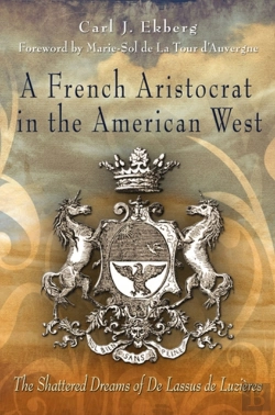 Bertrand.pt - A French Aristocrat In The American West