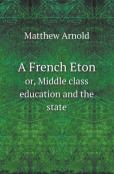 A French Eton Or, Middle Class Education And The State