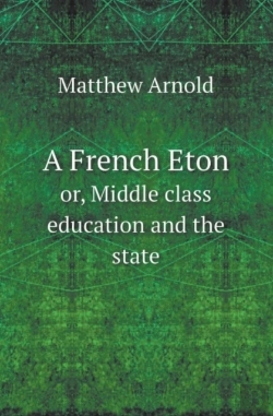 Bertrand.pt - A French Eton Or, Middle Class Education And The State