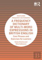 A Frequency Dictionary Of Multi-Word Expressions In British English