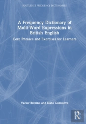 A Frequency Dictionary Of Multi-Word Expressions In British English