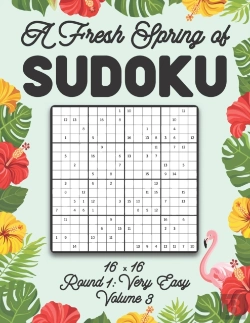 Bertrand.pt - A Fresh Spring Of Sudoku 16 X 16 Round 1