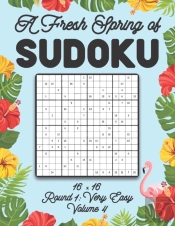 A Fresh Spring Of Sudoku 16 X 16 Round 1