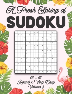 Bertrand.pt - A Fresh Spring Of Sudoku 16 X 16 Round 1