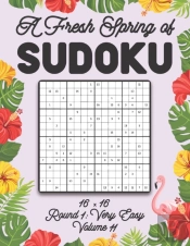 A Fresh Spring Of Sudoku 16 X 16 Round 1