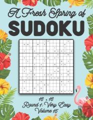 A Fresh Spring Of Sudoku 16 X 16 Round 1