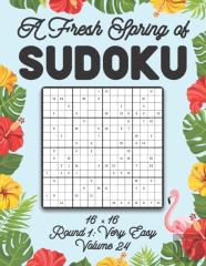 A Fresh Spring Of Sudoku 16 X 16 Round 1