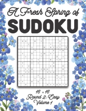 A Fresh Spring Of Sudoku 16 X 16 Round 2