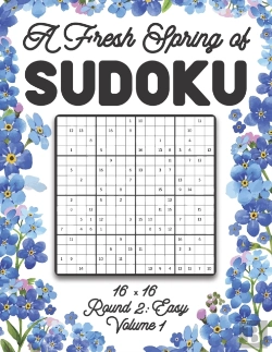 Bertrand.pt - A Fresh Spring Of Sudoku 16 X 16 Round 2
