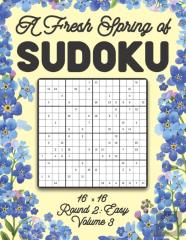 A Fresh Spring Of Sudoku 16 X 16 Round 2
