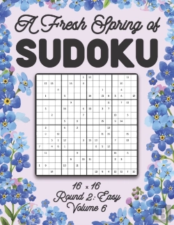 Bertrand.pt - A Fresh Spring Of Sudoku 16 X 16 Round 2