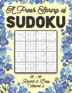 Bertrand.pt - A Fresh Spring Of Sudoku 16 X 16 Round 2