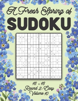 Bertrand.pt - A Fresh Spring Of Sudoku 16 X 16 Round 2