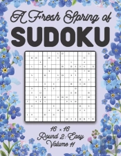 A Fresh Spring Of Sudoku 16 X 16 Round 2