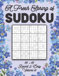 Bertrand.pt - A Fresh Spring Of Sudoku 16 X 16 Round 2