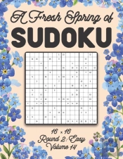 A Fresh Spring Of Sudoku 16 X 16 Round 2