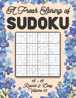 Bertrand.pt - A Fresh Spring Of Sudoku 16 X 16 Round 2