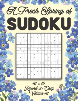 Bertrand.pt - A Fresh Spring Of Sudoku 16 X 16 Round 2