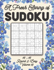 A Fresh Spring Of Sudoku 16 X 16 Round 2
