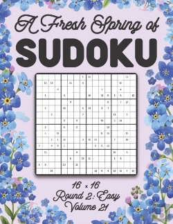 Bertrand.pt - A Fresh Spring Of Sudoku 16 X 16 Round 2